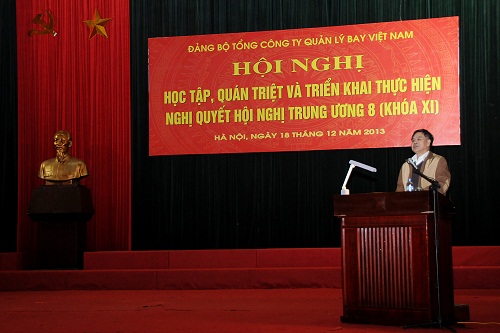 Đảng ủy Tổng công ty Quản lý bay Việt Nam: Tổ chức Hội nghị học tập, quán triệt và triển khai thực hiện Nghị quyết Trung ương 8 (khóa XI)